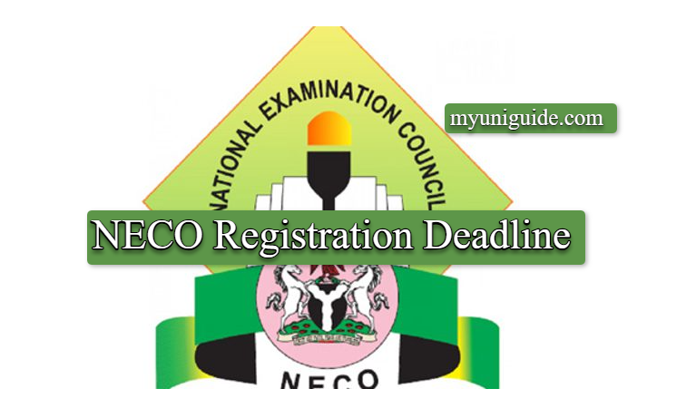 NECO Registration Deadline