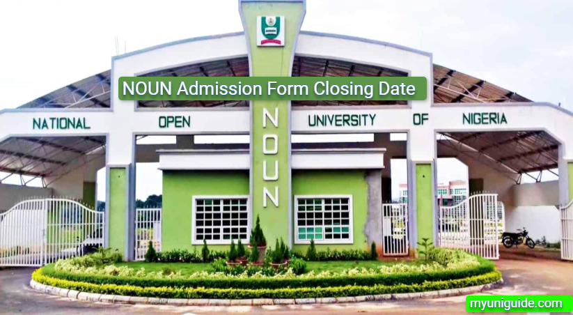 NOUN Admission Form Closing Date